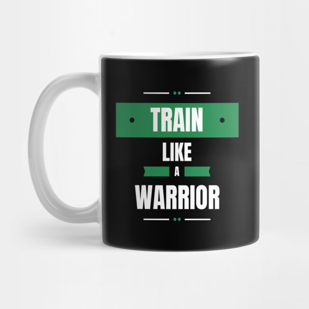 Train Like A Warrior No. 3 by Dreanpitch